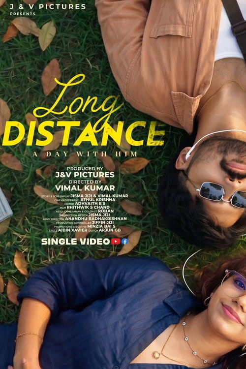 LONG DISTANCE - A day with HIM Poster