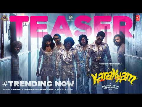Karakkam - Official Trailer