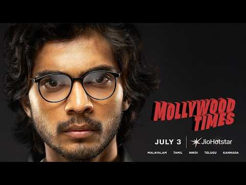 Mollywood Times - Official Trailer