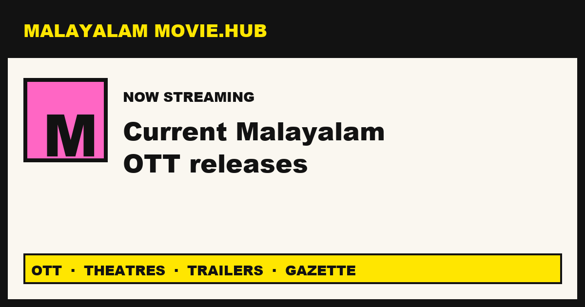 Malayalam OTT Releases September 2026 Streaming Calendar Dates malayalam-ott-releases-september-2026-streaming-calendar-dates